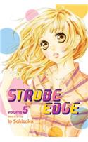 Strobe Edge, Vol. 5: Volume 5