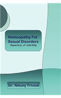 Homeopathic Treatment for Sexual Disorders and Infertility: Repertory of Infertility