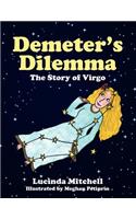 Demeter's Dilemma