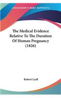 Medical Evidence Relative To The Duration Of Human Pregnancy (1826)