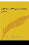 Primer Of Quaternions (1896)