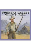 Gunplay Valley