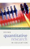 Doing Quantitative Research in Education