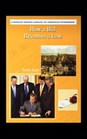 How a Bill Becomes a Law