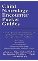 Child Neurology Encounter Pocket Guides