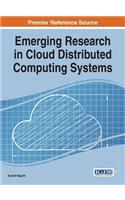 Emerging Research in Cloud Distributed Computing Systems