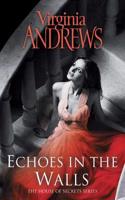 Echoes In The Walls: Volume 2(House of Secrets)