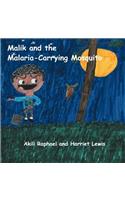 Malik and the Malaria-Carrying Mosquito