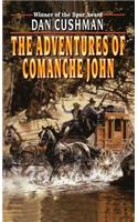 The Adventures of Comanche John
