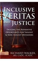 Inclusive VERITAS and Justice