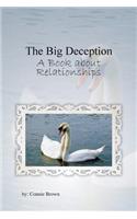 The Big Deception: A Book About Relationships(English)