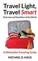Travel Light, Travel Smart