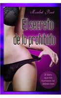 secreto de lo prohibido.