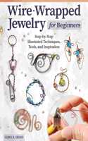 Wire-Wrapped Jewelry for Beginners