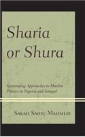 Sharia or Shura