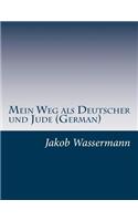 Mein Weg als Deutscher und Jude (German)