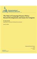 The State of Campaign Finance Policy