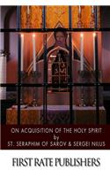On Acquisition of the Holy Spirit