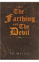 The Farthing and The Devil
