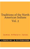 Traditions of the North American Indians