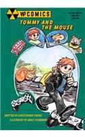 Tommy and the Mouse