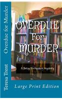 Overdue for Murder