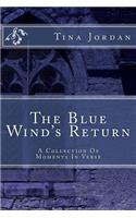 Blue Wind's Return