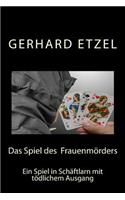 Das Spiel des Frauenmörders