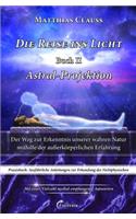Reise ins Licht - Astral-Projektion