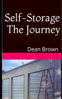Self-Storage The Journey: Getting Into The Business