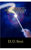 Secrets of Confidence and Success