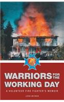 Warriors for the Working Day
