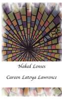 Naked Lenses