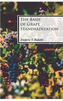 The Basis of Grape Standardization