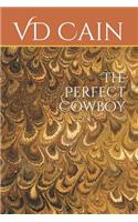 The Perfect Cowboy