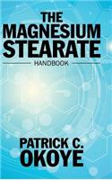 Magnesium Stearate Handbook