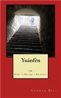 Yuanfen OR How to Become a Province