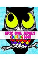 Epic Owl Adult Coloring Book