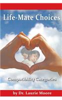 Life-Mate Choices: Compatibility Cateogories