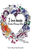 I Love Hearts - Doodle Colouring Book: An Adult Colouring Book: A Unique Midnight Edition Black Background Paper Adult Colouring Book for Men Women &