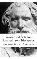 Geometrical Solutions Derived From Mechanics