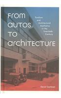 From Autos to Architecture