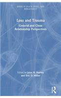 Loss and Trauma