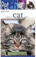 A Perfect Cat Guide