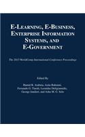 E-Learning, E-Business, Enterprise Information Systems, and E-Government