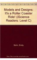 Models and Designs: It's a Roller Coaster Ride!: It's a Roller Coaster Ride!