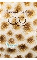 Beyond the Sea