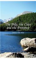 The Bike, the Class and the Provence
