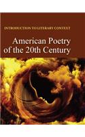 Introduction to Literary Context: American Poetry of the 20th Century: Print Purchase Includes Free Online Access