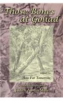Those Bones at Goliad